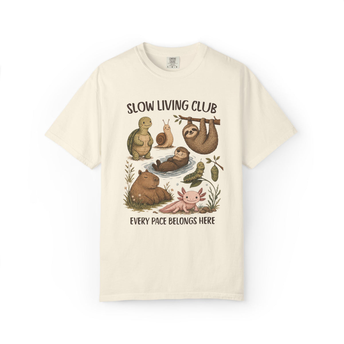 Slow Living Club “Every Pace Belongs Here” Comfort Colors Tee