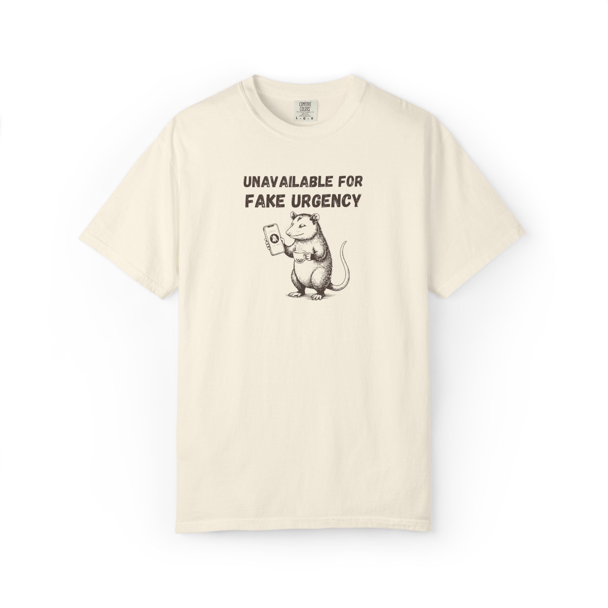 Unavailable for Fake Urgency Opossum Comfort Colors Tee