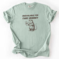 Unavailable for Fake Urgency Opossum Comfort Colors Tee