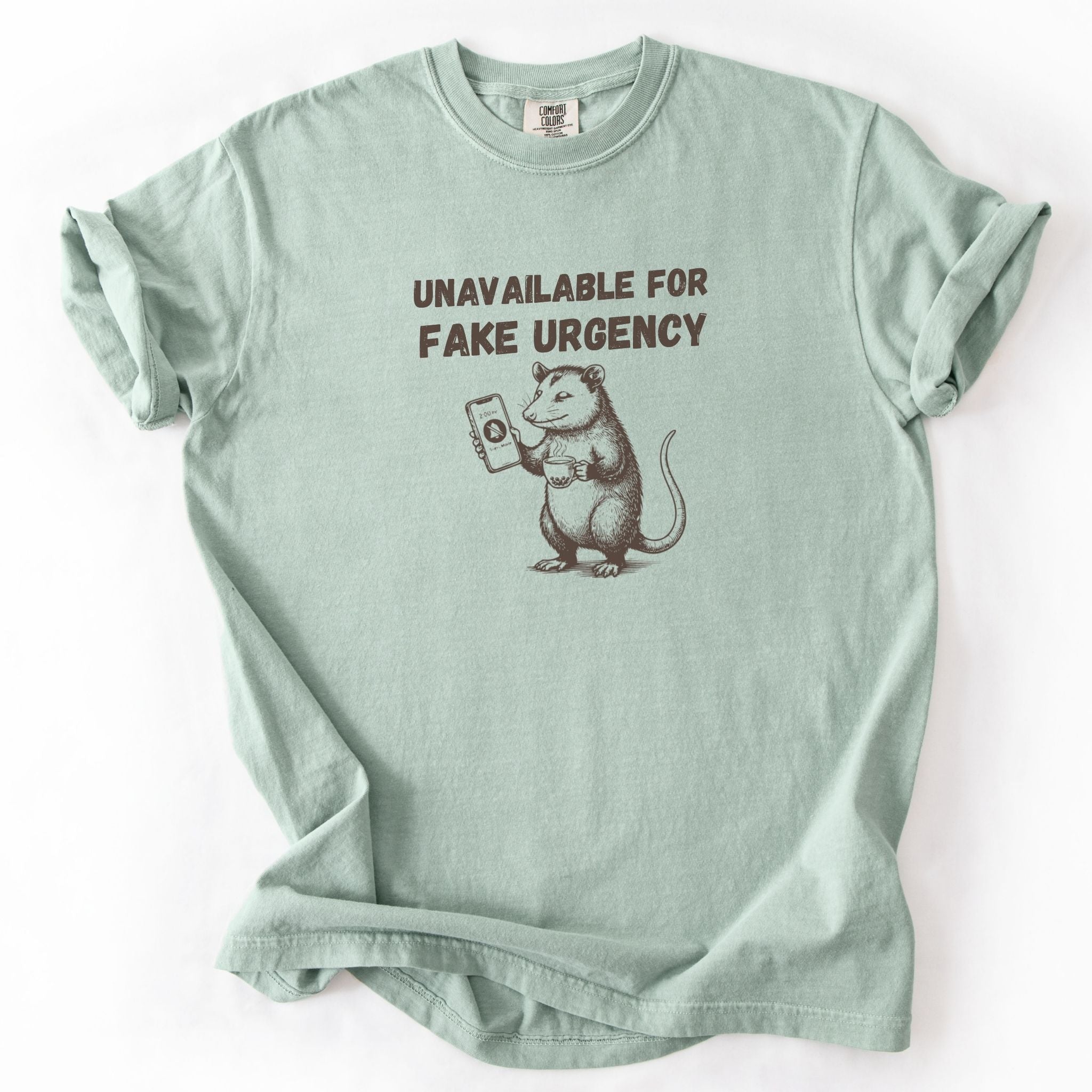 Unavailable for Fake Urgency Opossum Comfort Colors Tee