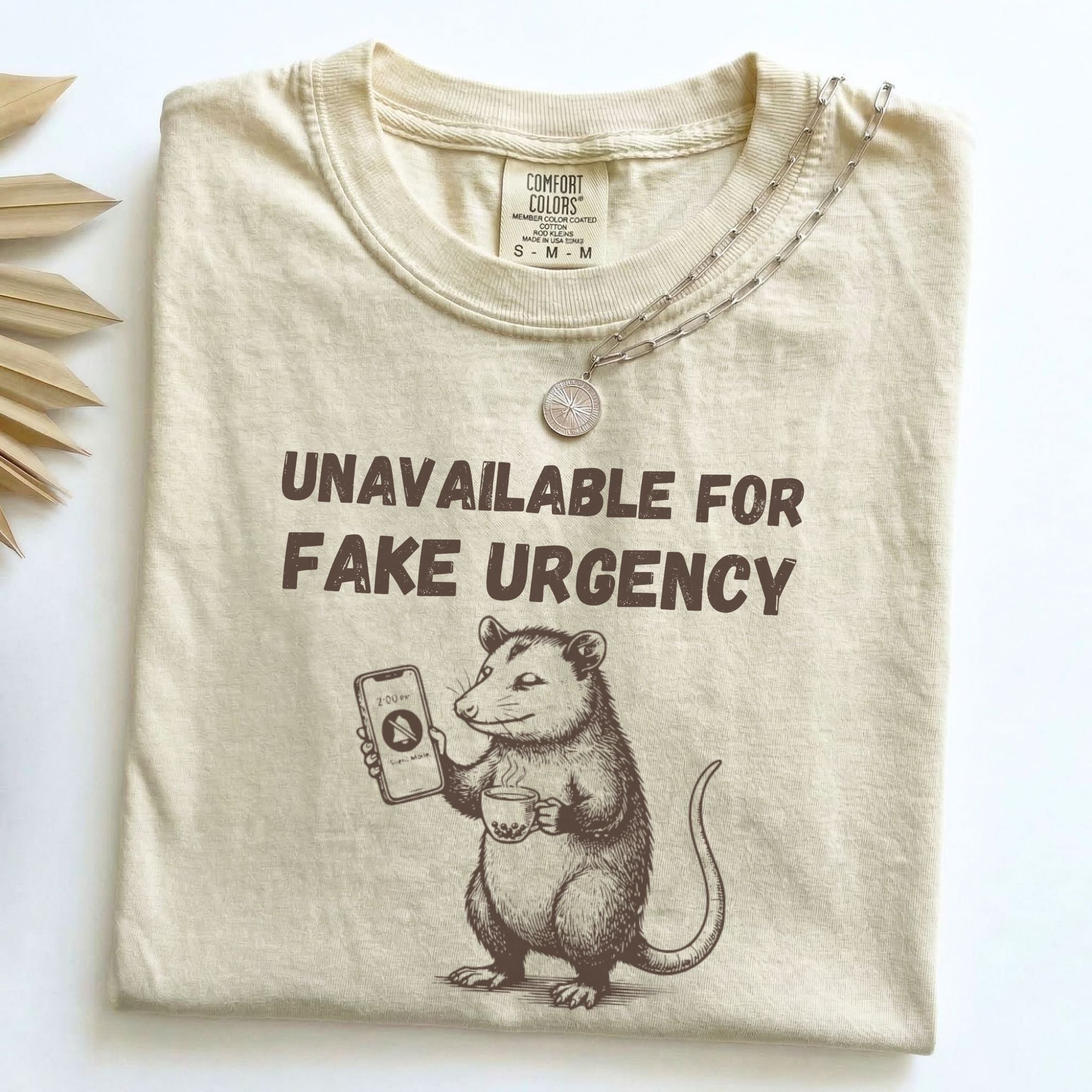Unavailable for Fake Urgency Opossum Comfort Colors Tee