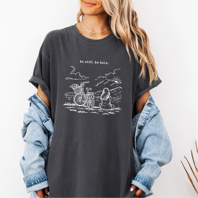Be Still Be Here Graphic Tee – Feminine Bicycle Line Art Shirt | Comfort Colors Mindful Tee