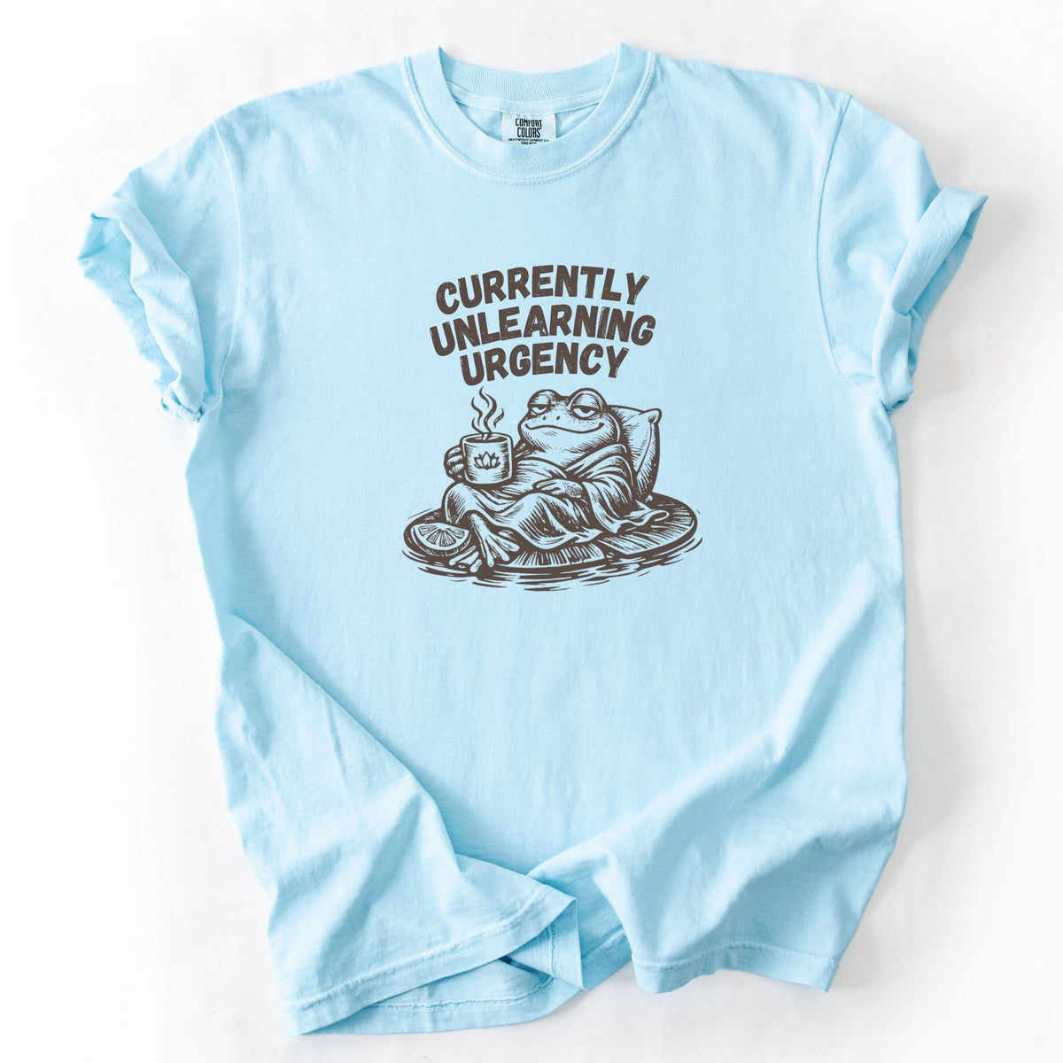 Currently Unlearning Urgency Frog Comfort Colors Tee