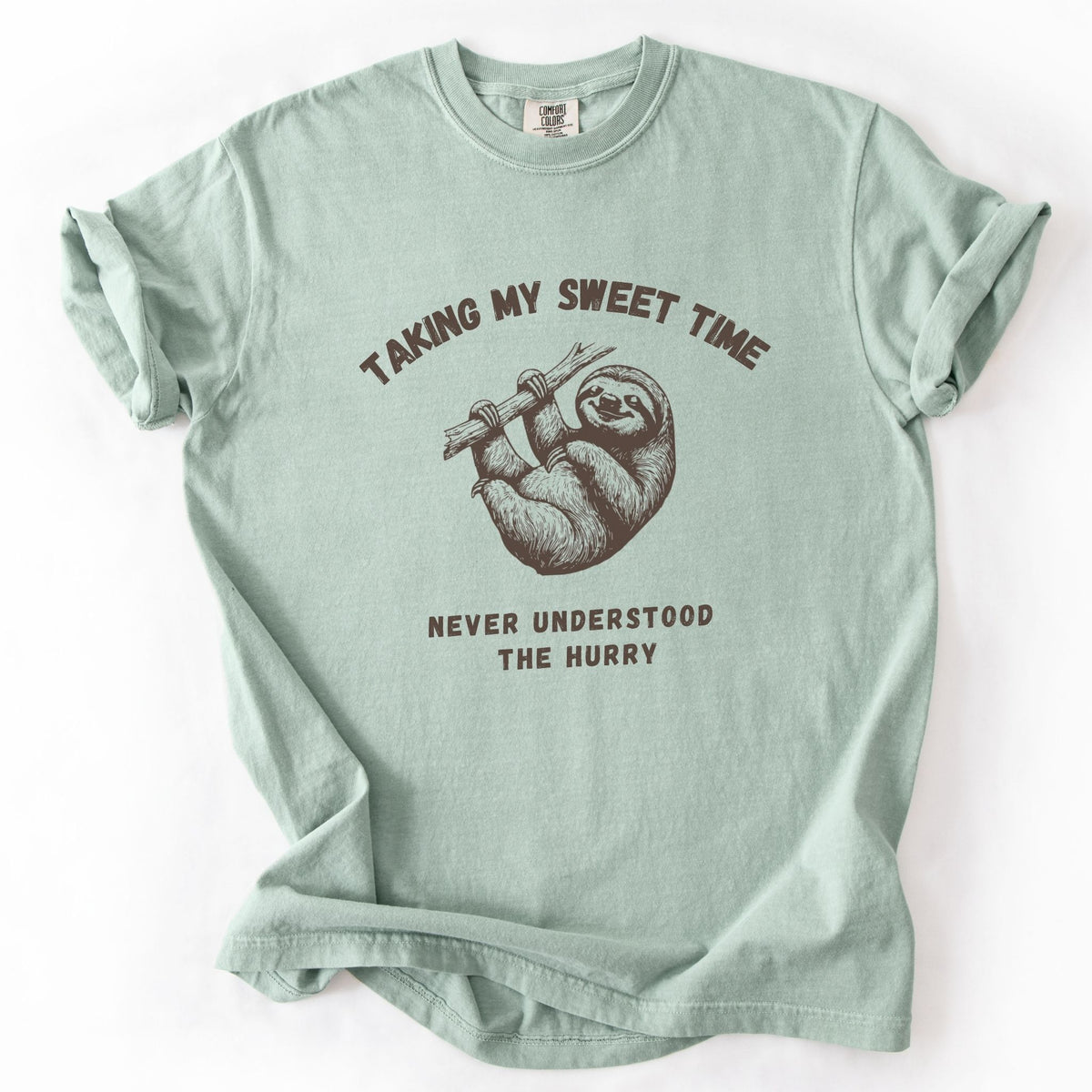 Taking My Sweet Time Sloth Comfort Colors Tee