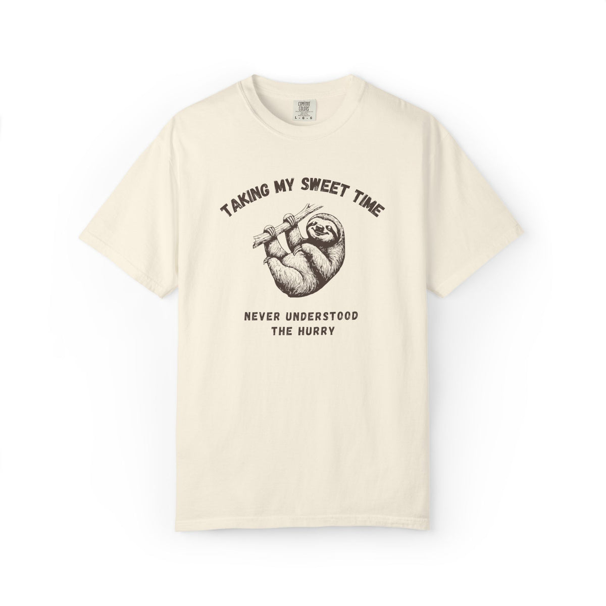 Taking My Sweet Time Sloth Comfort Colors Tee